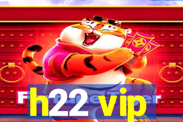 h22 vip